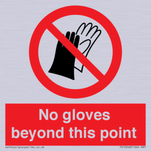 No gloves beyond this point